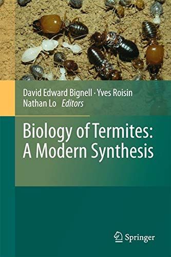 Biology of Termites: a Modern Synthesis