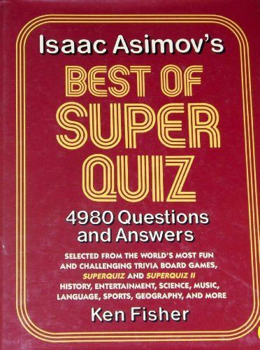 Isaac Asimov's Best of Superquiz