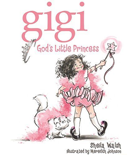 Gigi, God's Little Princess