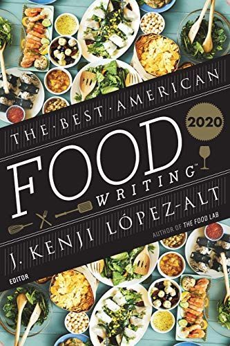 The Best American Food Writing 2020