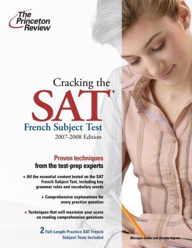 Cracking the SAT French Subject Test, 2007-2008