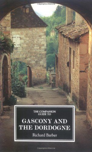 The Companion Guide to Gascony and the Dordogne