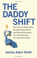 The Daddy Shift