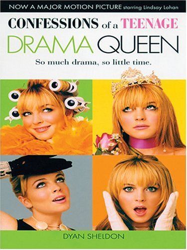 Confessions of a Teenage Drama Queen