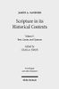 Scripture in Its Historical Contexts