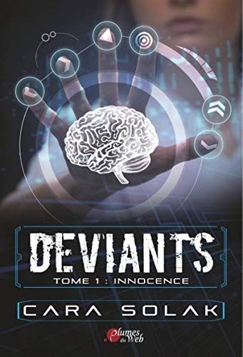 Déviants 1