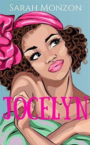 Jocelyn: a Sweet Romantic Comedy (Sewing in Socal Book 2)