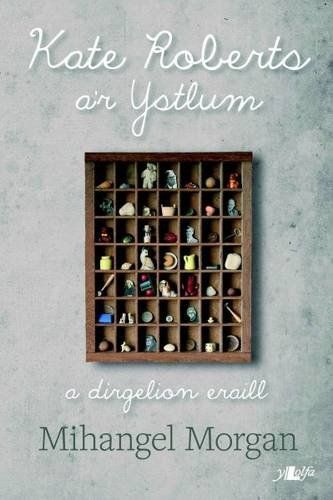 Kate Roberts A'r Ystlum