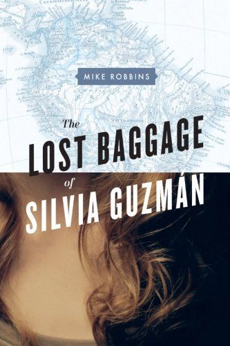 The Lost Baggage of Silvia Guzmán