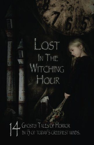 Lost in the Witching Hour