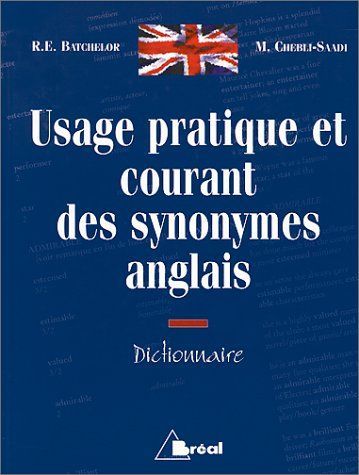 Usage Pratique Et Courant Des Synonymes Anglais