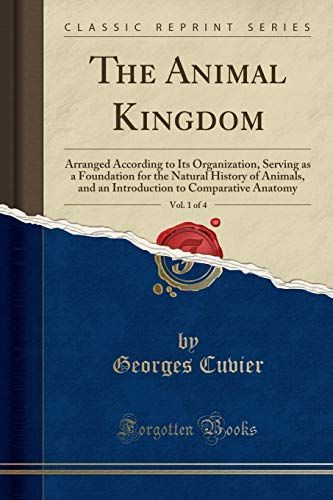 The Animal Kingdom, Vol. 1 of 4