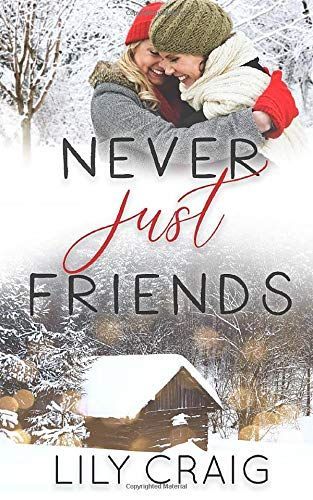 Never Just Friends