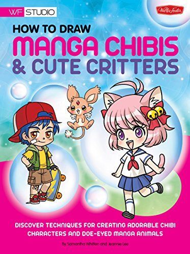 How to Draw Manga Chibis & Cute Critters