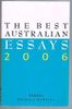 The Best Australian Essays 2006