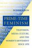 Prime-Time Feminism