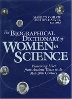 The Biographical Dictionary of Women in Science: L-Z
