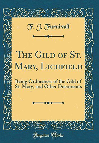 The Gild of St. Mary, Lichfield