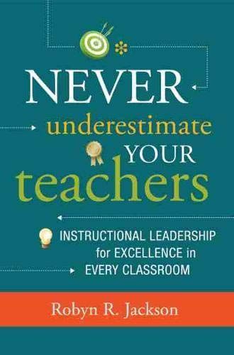 Never Underestimate Your Teachers