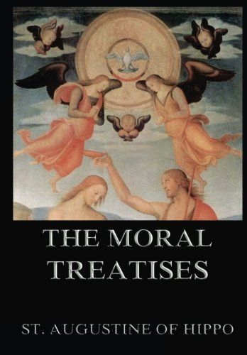The Moral Treatises