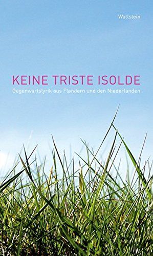 Keine triste Isolde