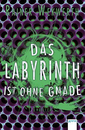 Das Labyrinth ist ohne Gnade (3)