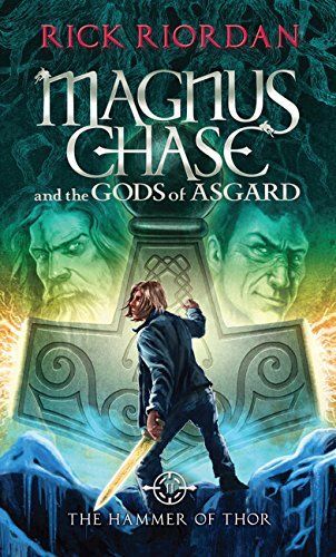 The Hammer of Thor (Magnus Chase and the Gods of Asgard, Book 2)