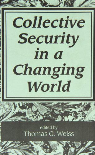 Collective Security in a Changing World