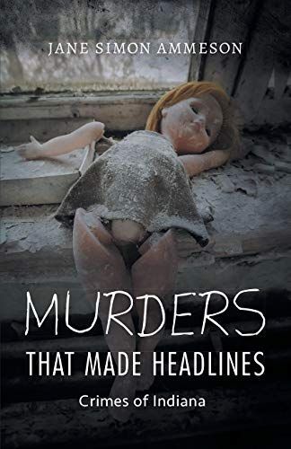 Murders That Made Headlines