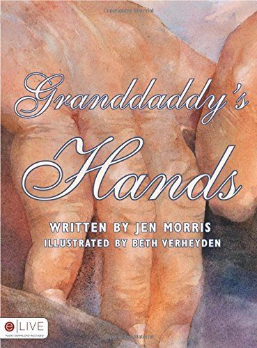 Granddaddy's Hands
