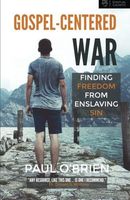 Gospel-Centered War