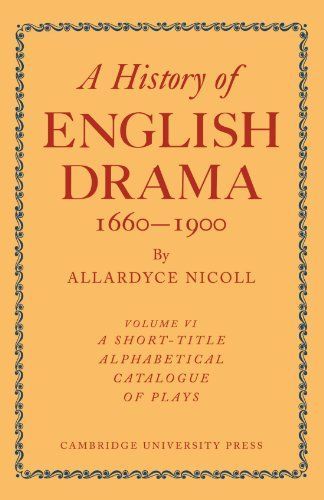 History of English Drama 1660-1900