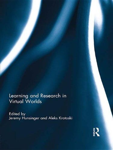 Learning and Research in Virtual Worlds