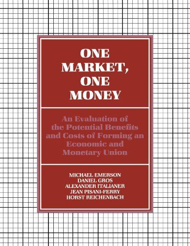 One Market, One Money