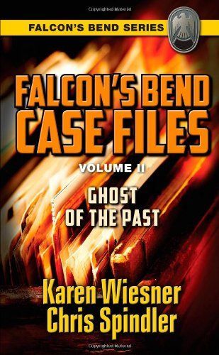Ghost of the Past (Falcon's Bend Series)
