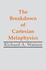 The Breakdown of Cartesian Metaphysics
