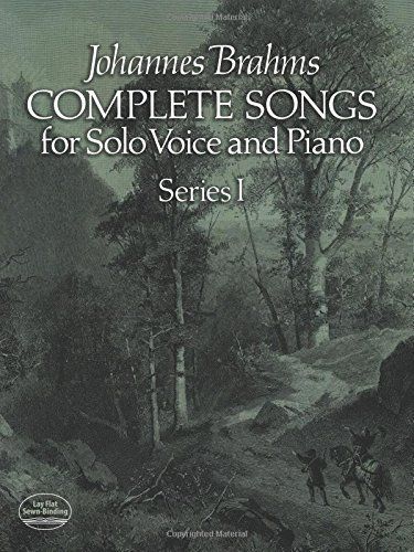 Complete songs for solo voice and piano: Treue Liebe dauert lange