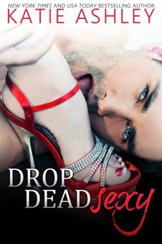 Drop Dead Sexy