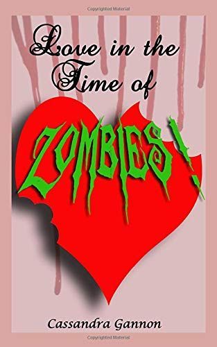 Love in the Time of Zombies