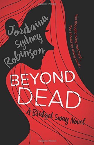Beyond Dead