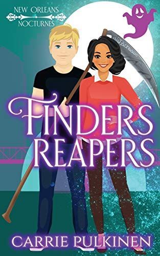 Finders Reapers: A Paranormal Romantic Comedy