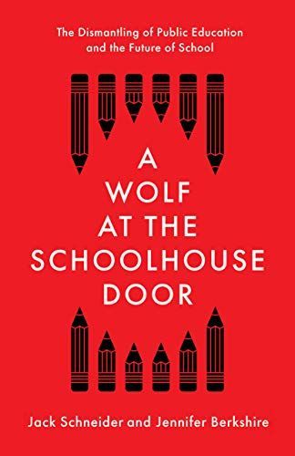 A Wolf at the Schoolhouse Door