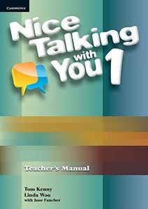 Nice Talking with You Level 1 Teacher's Manual