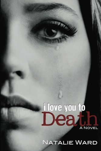 I Love You to Death