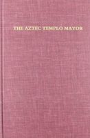 The Aztec Templo Mayor