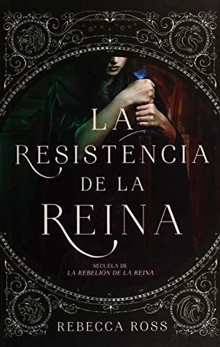 La Resistencia de la Reina