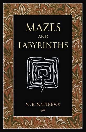Mazes and Labyrinths [Lost Library]