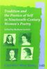 Tradition and the Poetics of Self in Nineteenth-century Women's Poetry