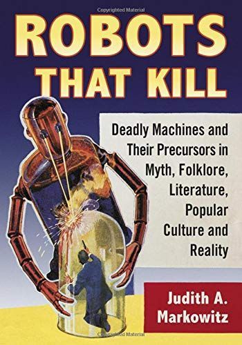 Robots That Kill