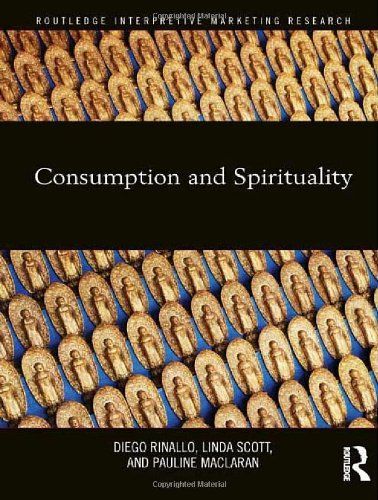 Consumption and Spirituality